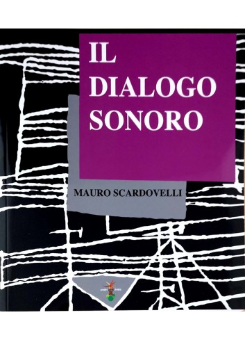 Il Dialogo Sonoro - Mauro...